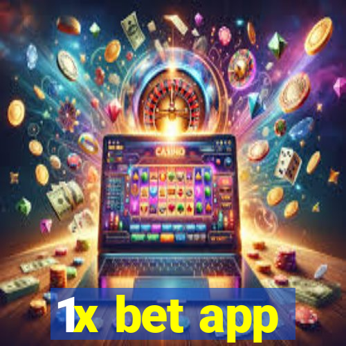 1x bet app